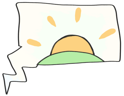 a square speech bubble, indicating an electronic voice, with a sunrise in it.